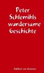 Peter Schlemihls wundersame Geschichte cover