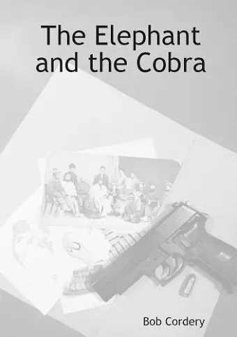 The Elephant and the Cobra cover