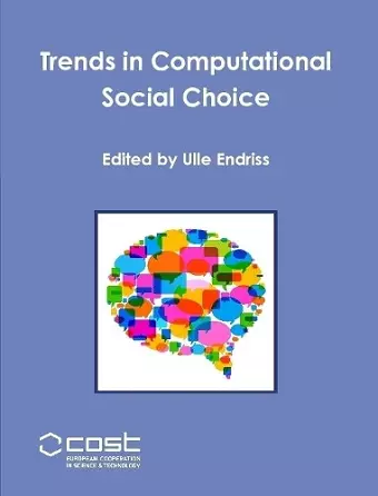 Trends in Computational Social Choice cover