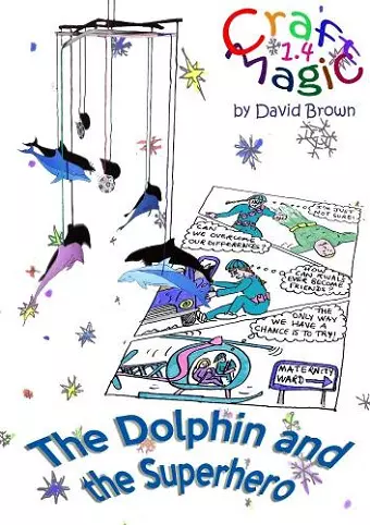 The Dolphin and the Superhero cover