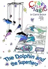 The Dolphin and the Superhero cover