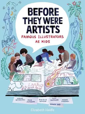 Before They Were Artists: Famous Illustrators As Kids cover