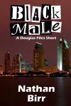 Black Male - A Douglas Files Short cover