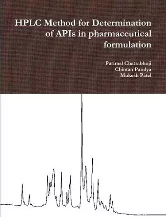 Hplc Method for Determination of Apis in Pharmaceutical Formulation cover