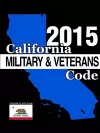 California Military and Veterans Code 2015 cover