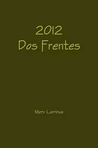 2012 DOS Frentes cover