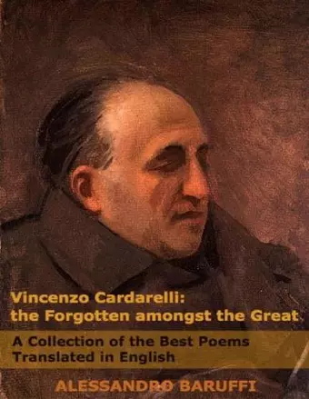 Vincenzo Cardarelli: the Forgotten Amongst the Great cover