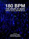 180 Bpm - the Drum 'n' Bass Encyclopedia cover