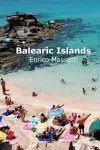 The Balearic Islands Mallorca, Minorca, Ibiza and Formentera cover