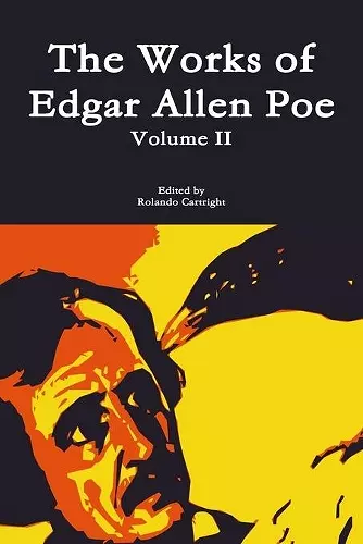 The Works of Edgar Allen Poe Volume II cover