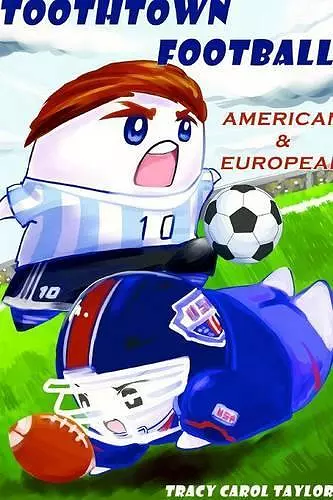 Toothtown Football: American & European cover