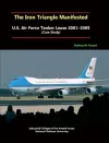 The Iron Triangle Manifested: U.S. Air Force Tanker Lease 2001-2005 (Case Study) cover