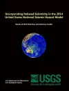 Incorporating Induced Seismicity in the 2014 United States National Seismic Hazard Model: Results of 2014 Workshop and Sensitivity Studies cover