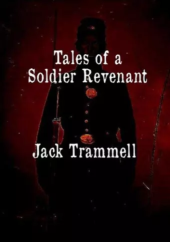 Tales of a Soldier Revenant cover