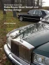 The Complete Guide to the Rolls-Royce Silver Seraph and Bentley Arnage cover