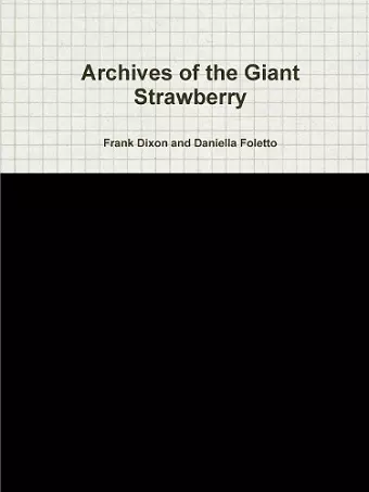 Archives of the Giant Strawberry cover