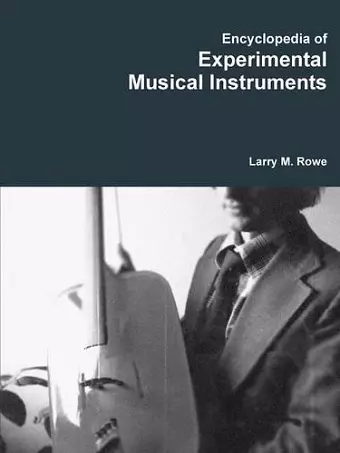 Encyclopedia of Experimental Musical Instruments cover