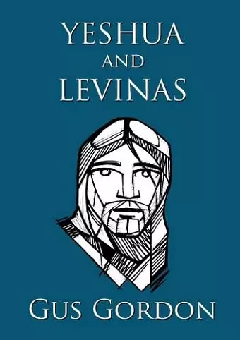 Yeshua and Levinas cover