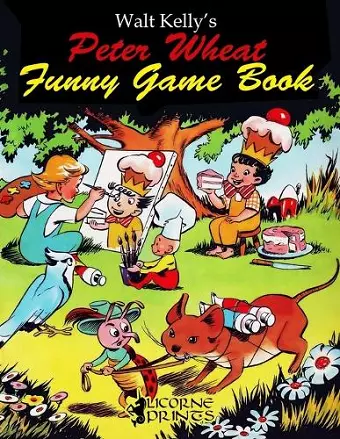 Walt Kelly's Peter Wheat Funny Game Book cover