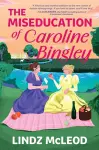The Miseducation of Caroline Bingley cover