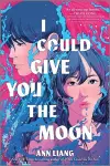 I Could Give You the Moon cover