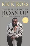 The Perfect Day to Boss Up cover