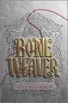 Bone Weaver cover