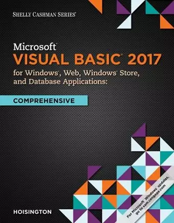 Microsoft Visual Basic 2017 for Windows, Web, and Database Applications: Comprehensive cover