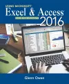 Using MicrosoftÂ® ExcelÂ® and Access 2016 for Accounting cover