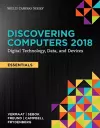 Discovering Computers, Essentials ©2018: Digital Technology, Data, and Devices cover