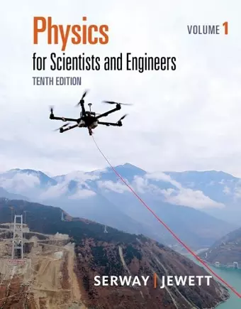 Physics for Scientists and Engineers, Volume 1 cover