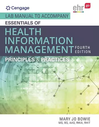 Lab Manual for Bowie's Essentials of Health Information Management:  Principles and Practices, 4th cover