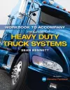 Student Workbook for Bennett's Heavy Duty Truck Systems cover