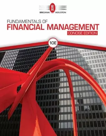 Fundamentals of Financial Management, Concise Edition cover