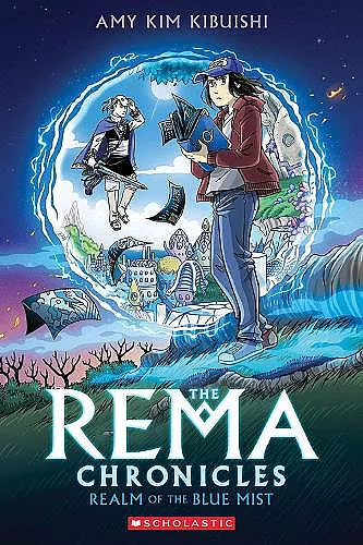 Realm of the Blue Mist: A Graphic Novel (The Rema Chronicles #1) cover