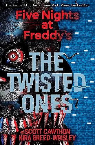 Five Nights at Freddy's: The Twisted Ones cover