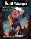Hello Neighbor!: Missing Pieces cover