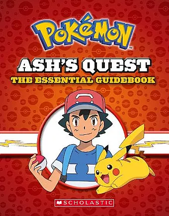 Ash's Quest: The Essential Handbook (Pokemon) cover