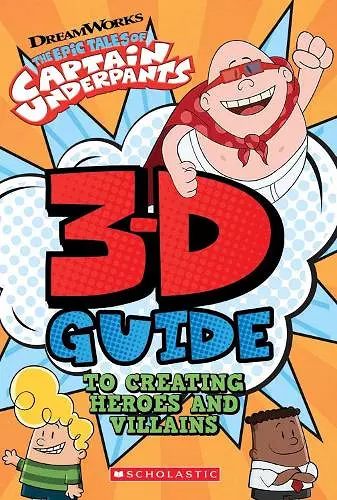 3D Guide to Creating Heroes and Villains cover