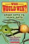 Green Ants vs. Army Ants (Who Would Win?) cover