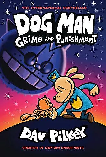 Dog Man 9: Grime and Punishment cover