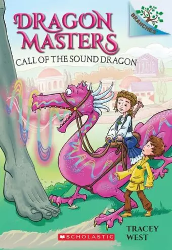 CALL OF THE SOUND DRAGON: A BRANCHES BOOK (DRAGON MASTERS #1 cover