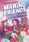 Making Friends: Third Time's the Charm: A Graphic Novel (Making Friends #3) cover