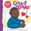 Count to LOVE! (Bright Brown Baby Board Book) cover