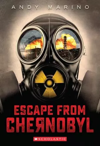 Escape From Chernobyl (Escape From #1) cover