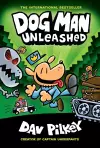 Dog Man Unleashed (HB) (NE) cover