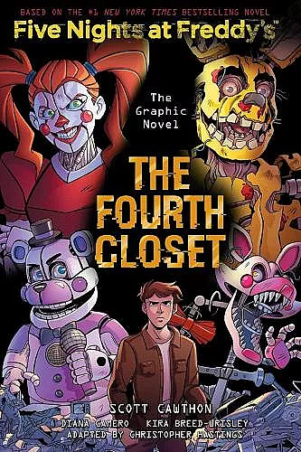 The Fourth Closet (Five Nights at Freddy's Graphic Novel 3) cover