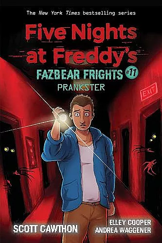 Prankster (Five Nights at Freddy's: Fazbear Frights #11) cover