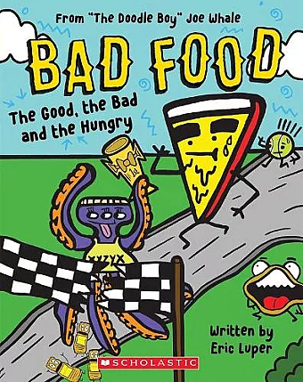 The Good, the Bad and the Hungry (Bad Food 2) cover