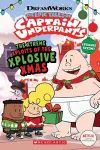 Captain Underpants TV: Xtreme Xploits of the Xplosive Xmas cover